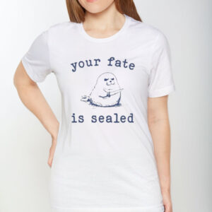 Slippy Wild Your Fate Is Sealed T-Shirt1