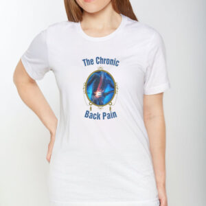 The Chronic Back Pain T-Shirt