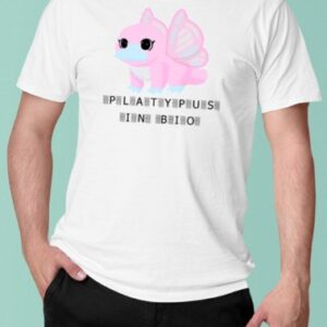 The Prettiest Platypus Platypus In Bio Fitted T-Shirt1