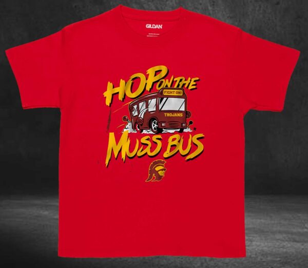 Usc Basketball Hop On The Muss Bus T-Shirt1