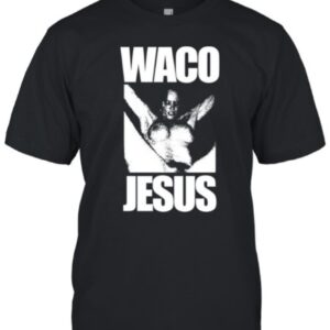 Waco Jesus Shirt