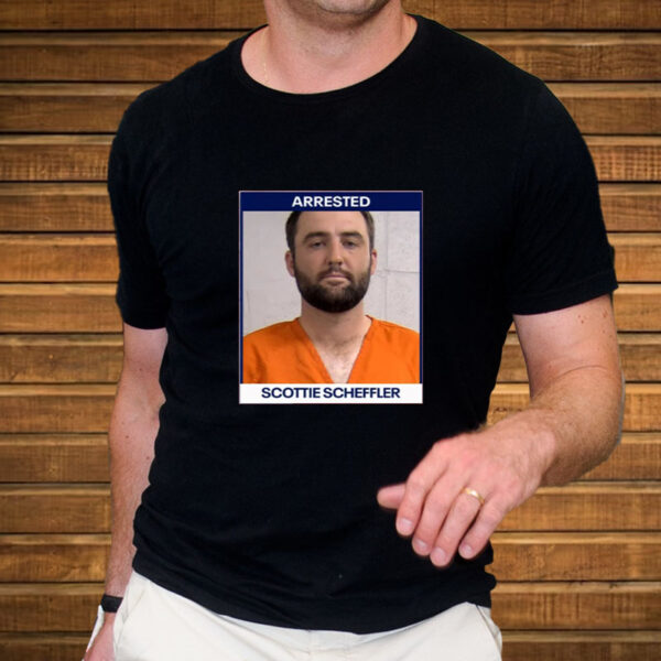 Arrested Scottie Scheffler Mugshot T-Shirt5