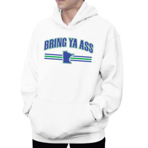 Bring Ya Ass Minnesota New Hoodie