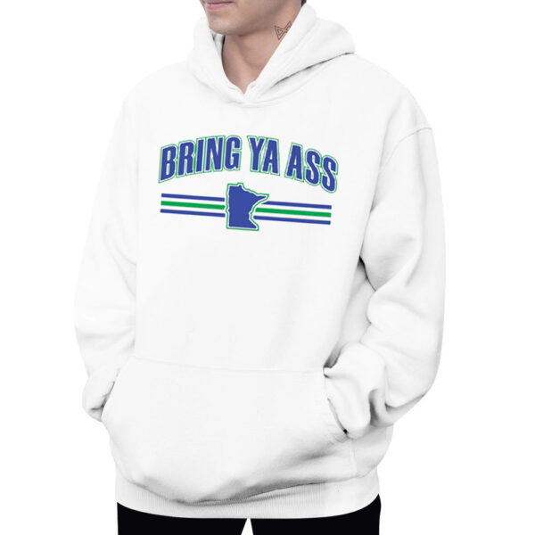 Bring Ya Ass Minnesota New Hoodie