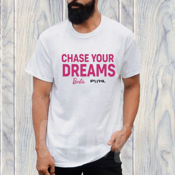 Chase Your Dreams Barbie T-Shirt