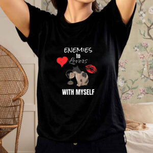 Enemies To Lovers With Myself T-Shirt4