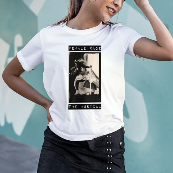 Female Rage The Musical Taylor T-Shirt4