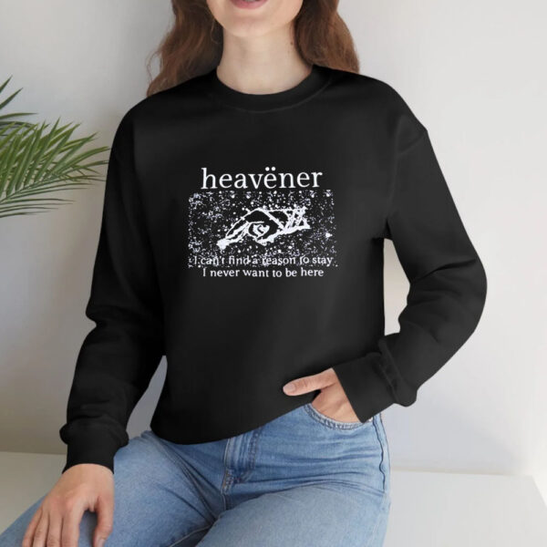 Heavener I Can’t Find A Reason To Stay I Never Want To Be Here T-Shirt4