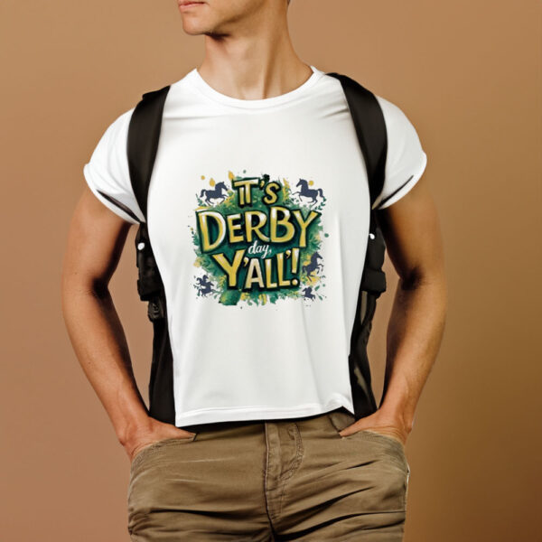 It’s Derby Day Y’all Horse T-Shirt1