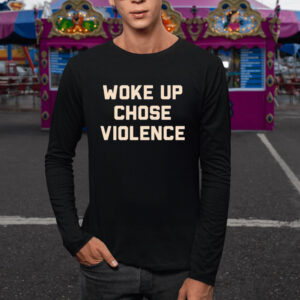 Khan Woke Up Chose Violence T-Shirt5