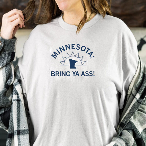 MINNESOTA BRING YA ASS SUNSHINE T-SHIRT1