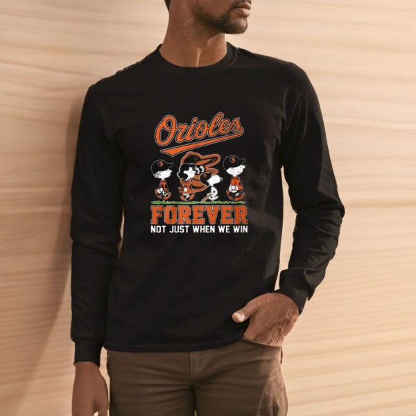 Peanuts Orioles Forever Not Just When We Win T-Shirt3