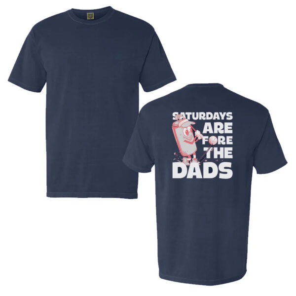 SAFTB SATURDAYS ARE FORE THE DADS GOLF POCKET T-SHIRT