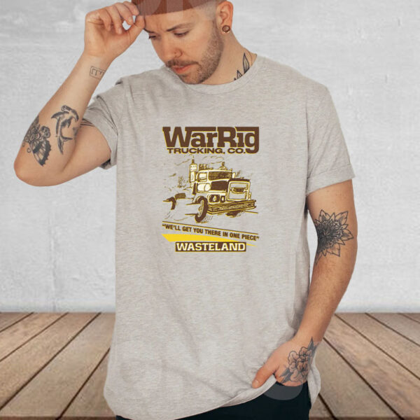 War Rig Trucking, Co T-Shirt4