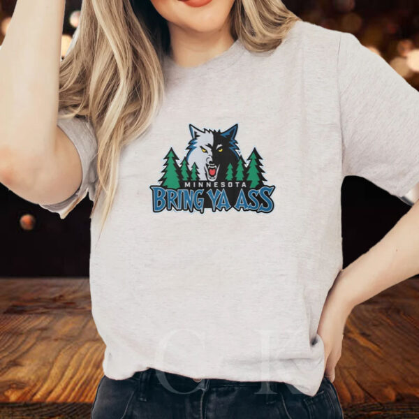 Wolfs Minnesota Bring Ya Ass T-Shirt1