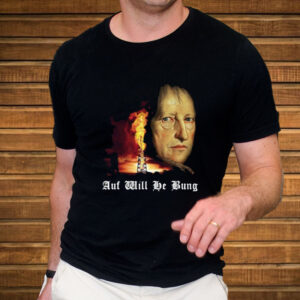 Auf Will He Bung Hegel Parody Philosophy T-Shirt3