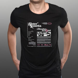 Distortion Sister Rosetta The Godmother Rock And Roll T-Shirt1