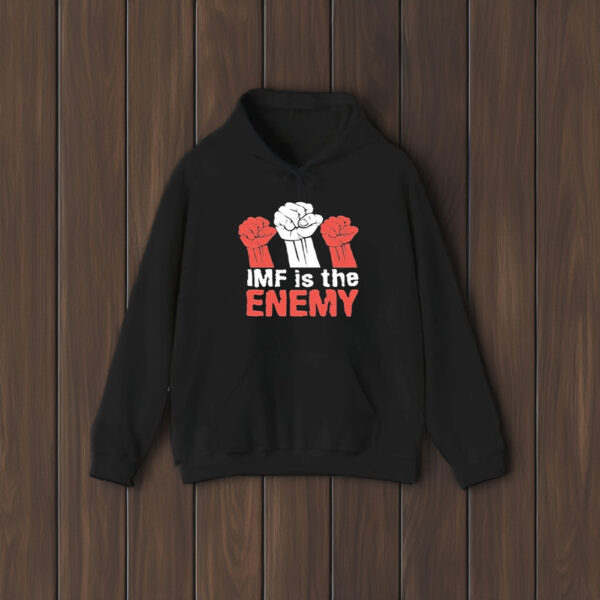 Imf Is The Enemy T-Shirt2