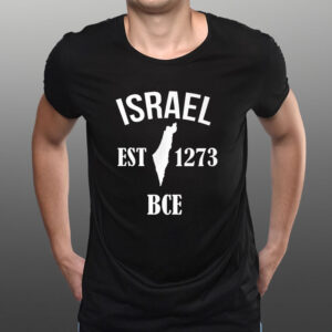 Israel Est 1273 Bce T-Shirt1