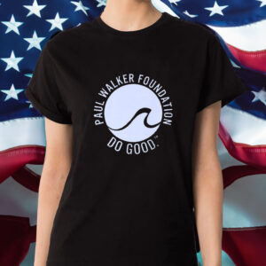 Make Waves Paul Walker Foundation T-Shirt