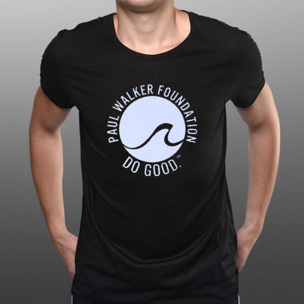 Make Waves Paul Walker Foundation T-Shirt1