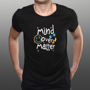 Mind Over Matter – Chalk It Out T-Shirt1