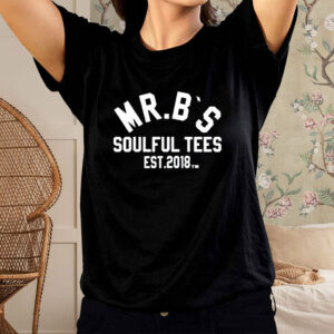 Mr B S Soulful Tees Est 2018 M T-Shirt2