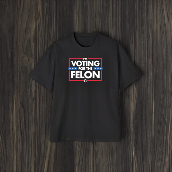 Officer Tatum Voting For The Felon T-Shirt2