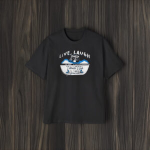 Silly Geese Live Laugh T-Shirt2