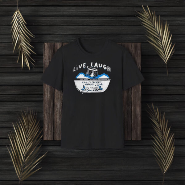 Silly Geese Live Laugh T-Shirt3