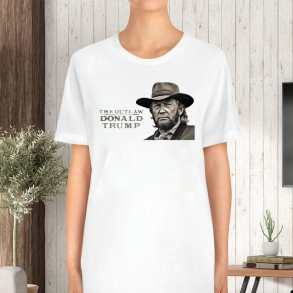 The Outlaw Donald Trump Cowboy T-Shirt5