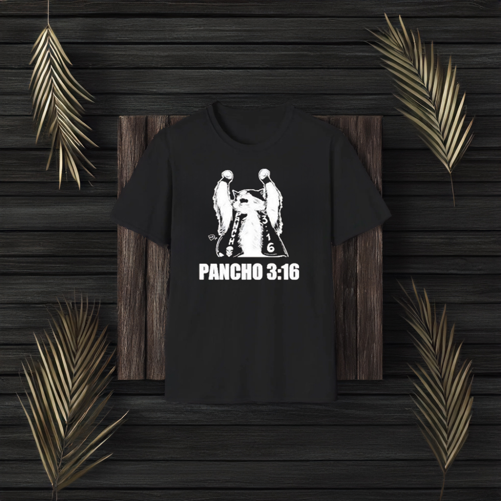 Todd Ferguson Pancho 3 16 T-Shirt