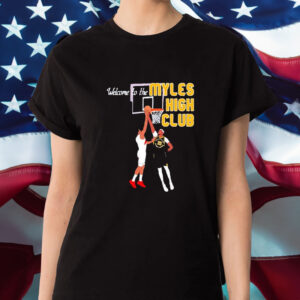 Welcome To Myles High Club Basketball T-Shirt