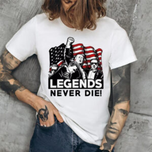 Donald Trump 2024 Fight Never Die Legends T-Shirt1