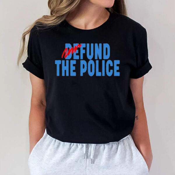 Fund The Police T-Shirt1