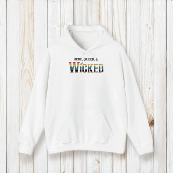 Here Queer And Wicked T-Shirt2