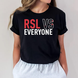 Rsl Vs Everyone T-Shirt1