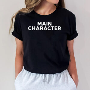 Slogan Main Character T-Shirt1