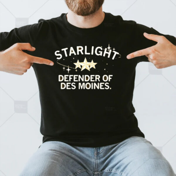 Starlight Defender Of Des Moines T-Shirt