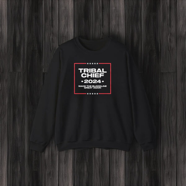 Tribal Chief 2024 Make The Bloodline Great Again T-Shirt3