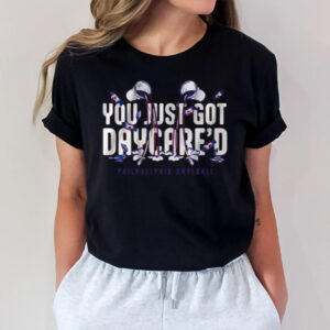 You Just Got Daycare’d T-Shirt1